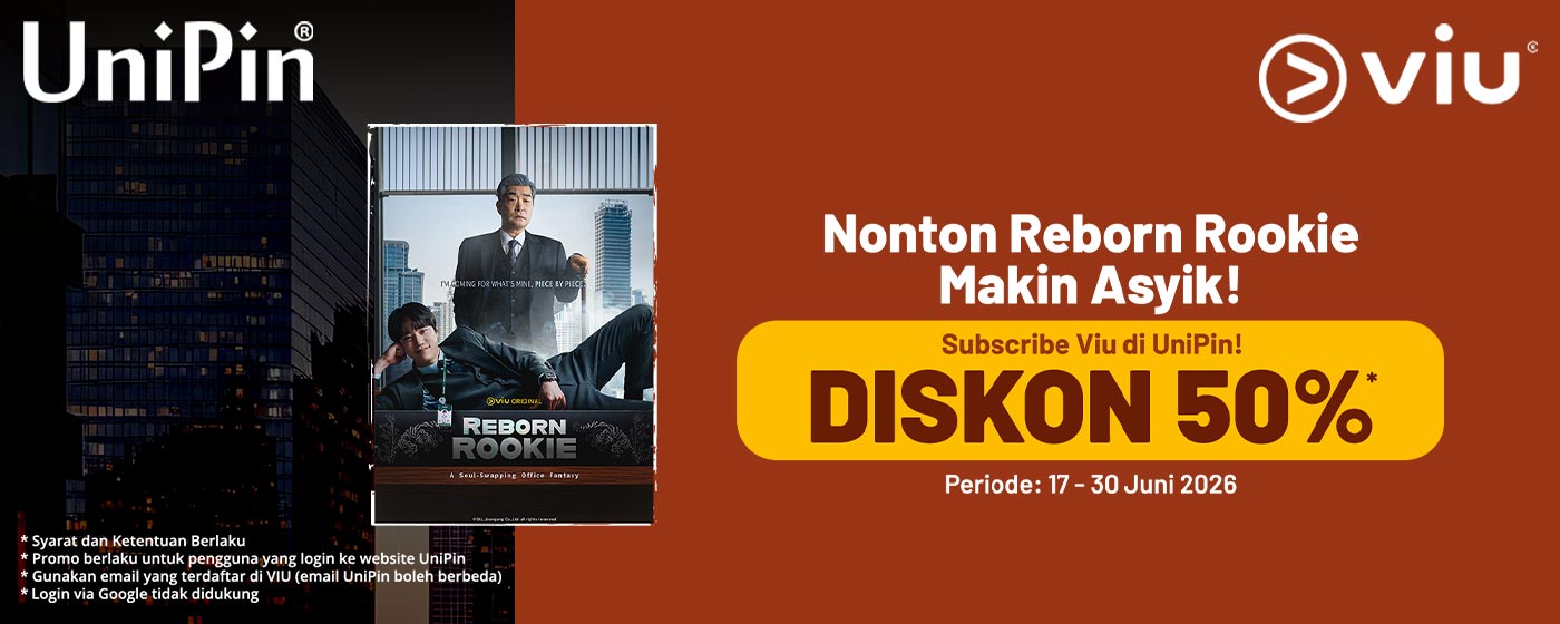 VIU Diskon 50% di UniPin, Nonton Reborn Rookie Makin Asyik!